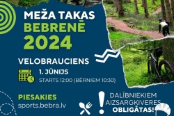 Meža takas Bebrenē 2024