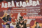  
Starptautiskais iluzionistu šovs Abrakadabra priecē lielos un mazos