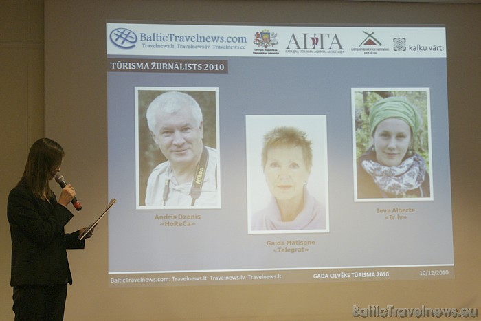 «Gada cilvēks tūrismā» tiek pasniegts kopš 2003. gada. Vairāk informācijas par visu gadu uzvarētājiem - www.TurismaBizness.lv «Gada cilvēks tūrismā» tiek pasniegts kopš 2003. gada. Vairāk informācijas par visu gadu uzvarētājiem - www.TurismaBizness.lv 52928