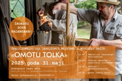 Atpūtas un ceļojumu piedāvājumi 26.05.2025 - 01.06.2025 Amatu talka Andrupenes lauku sētā Krāslavas TIC