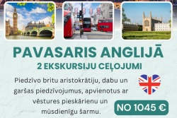 Pavasaris Anglijā – divi ceļojumi! Latvia Tours - Berga bazārs